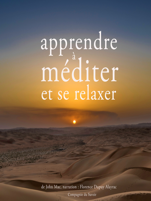 Title details for Apprendre à méditer et à se relaxer by John Mac - Available